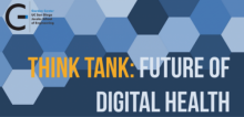 ThinkTank: Future of Digital Health
